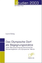 Laura Globig - Das Olympische Dorf als Begegnungsstätte