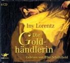 Iny Lorentz, Elke Schützhold - Die Goldhändlerin, 6 Audio-CDs (Hörbuch)