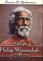 Kaivalya Darsanam, Yukteswar (Jnanavatar Swami Sri) Giri, Swami Sri Yukteswar, Yukteswar (Swami Sri), Yukteswar (swami), Yukteswar Giri... - Die Heilige Wissenschaft