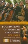 William Gradante, William Gradante, Gradante William - Foundations of Mariachi Education