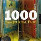 Dawn DeVries Sokol, Dawn Sokol, Dawn Devries Sokol - 1000 Artist Journal Pages