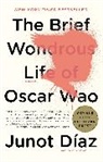 Junot Diaz, Junot Díaz - The Brief Wondrous Life of Oscar Wao