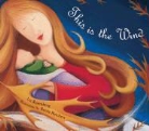 Liz Rosenberg, Liz/ Reichert Rosenberg, Renee Reichert - This is the Wind