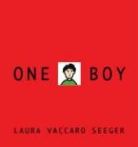 Laura Vaccaro Seeger, Laura Vaccaro Seeger - One Boy