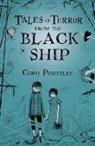 Chris Priestley, Chris/ Roberts Priestley, David Roberts - Tales of Terror from the Black Ship