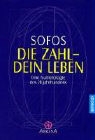 Sofos - Die Zahl - Dein Leben