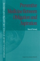 M F Verweij, M. F. Verweij, M.F. Verweij - Preventive Medicine between Obligation and Aspiration