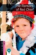 Henry, O. Henry, Paul Shipton,  Shipton Paul, Axel Rator - The Ransom of Red Chief