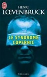 Henri Loevenbruck - Le syndrome Copernic