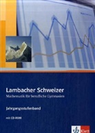 Lambacher-Schweizer, Mathematik für berufliche Gymnasien: Lambacher Schweizer Mathematik berufliches Gymnasium Jahrgangsstufenband, m. 1 CD-ROM