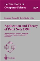 Susanna Donatelli, Jetty Kleijn - Application and Theory of Petri Nets 1999