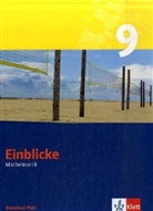 Einblicke Mathematik, Ausgabe Rheinland-Pfalz, Neubearbeitung: Einblicke Mathematik 9. Ausgabe Rheinland-Pfalz