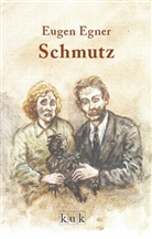 Eugen Egner - Schmutz