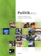 Hartwig Riedel - Politik & Co., Ausgabe Hessen - 3: 9. Jahrgangsstufe, Schülerbuch
