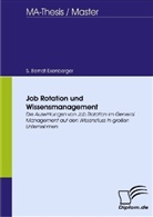 S Berndt Exenberger, S. B. Exenberger, S. Berndt Exenberger - Job Rotation und Wissensmanagement