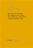K. Menger, Karl Menger, Peter Gruber, Edmund Hlawka, Ludwig Reich, Leopold Schmetterer... - Selecta Mathematica II. Vol.2
