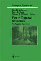 Alan N. Andersen, Alan Neil Andersen, A. N. Anderson, G. D. Cook, Garry D. Cook, Garr D Cook... - Fire in Tropical Savannas