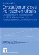 Andreas Klee - Entzauberung des Politischen Urteils