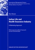 Novi Dewan - Indian Life and Health Insurance Industry