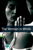 Wilkie Collins, Richard G. Lewis, Lewis Richard G. - Oxford Bookworms Library: The Woman in White