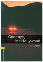 John Escott, Jennifer Bassett - Goodbye, Mr Hollywood