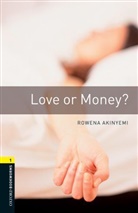 Rowena Akinyemi, David Lloyd - Love or Money?