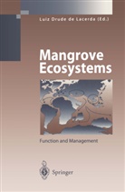 Volker Linneweber, Lui Drude de Lacerda, Luiz Drude de Lacerda, Luiz Drude de Lacerda - Mangrove Ecosystems