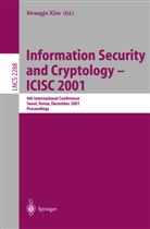 Kwangjo Kim - Information Security and Cryptology - ICISC 2001