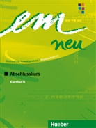 Perlmann-Balm, Michael Perlmann-Balme, Michaela Perlmann-Balme, Schwal, Susann Schwalb, Susanne Schwalb... - em neu 2008, Abschlusskurs: Kursbuch
