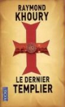 Raymond Khoury - Le dernier templier