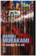 Haruki Murakami - Le passage de la nuit