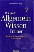 Simon Martin, Martin Simon - Der große Allgemeinwissen-Trainer
