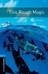 Mowat, Diane Mowat, Mowat Diane, Stewar, Mar Stewart, Mary Stewart... - This Rough Magic