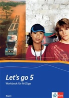Baer-Enge, Jennife Baer-Engel, Jennifer Baer-Engel, Greenhalg, Geraldin Greenhalgh, Geraldine Greenhalgh... - Let's go, Ausgabe Bayern, Neubearbeitung - 5: Let's go 5. Ausgabe Bayern