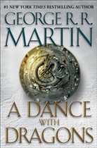 George R R Martin, George R. R. Martin - A Dance with Dragons