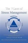 Anthony D. Parnell - The 7 Laws of Stress Management