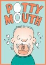 Anita F. Hart, Rob Collinet - Pottymouth
