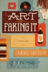Laurence Whitted-fry - The Art of Faking It