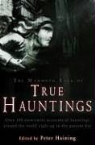 Peter Haining, Peter (EDT) Haining, Peter Haining - Mammoth Book of True Hauntings