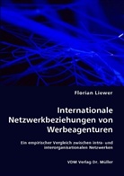 Florian Liewer - Internationale Netzwerkbeziehungen von Werbeagenturen