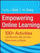 Bonk, Cj Bonk, Curtis Bonk, Curtis J Bonk, Curtis J. Bonk, Curtis J. Zhang Bonk... - Empowering Online Learning