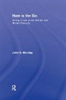 John S. Munday, Munday John S. - Hate Is The Sin