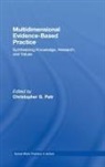 Christopher G. (EDT) Petr, Christopher G. Petr, Petr Christopher G. - Multidimensional Evidence-Based Practice