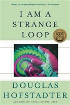 Douglas R. Hofstadter - I Am a Strange Loop