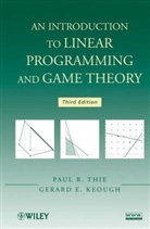 Keough, G. E. Keough, Gerard E Keough, Gerard E. Keough, Thie, Paul Thie... - Introduction to Linear Programming and Game Theory