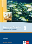 Augus Schmid, August Schmid, Weidig, Weidig - Lambacher-Schweizer, Ausgabe Nordrhein-Westfalen, Neubearbeitung: Lambacher Schweizer Mathematik 8. Ausgabe Nordrhein-Westfalen, m. 1 CD-ROM