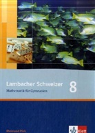 August Schmid, Ingo Weidig - Lambacher-Schweizer, Ausgabe Rheinland-Pfalz, Neubearbeitung: Lambacher Schweizer Mathematik 8. Ausgabe Rheinland-Pfalz