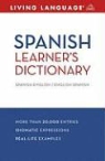 Robert E. Hammarstrand, Irwin Stern, O. A. Succar, Ralph Weiman - Living Language Spanish Learner's Dictionary