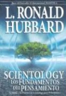L. Ron Hubbard - Scientology: Los Fundamentos del Pensamiento (Hörbuch)