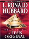 L. Ron Hubbard - Dianetica: La Tesis Original (Audio book)